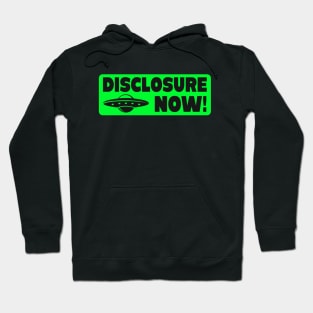 Disclosure Now Alien UFO Believer Hoodie